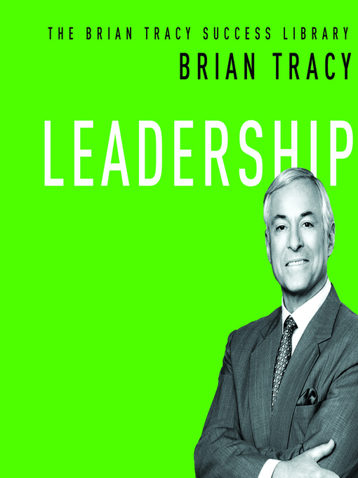 Title details for Leadership by Brian Tracy - Wait list